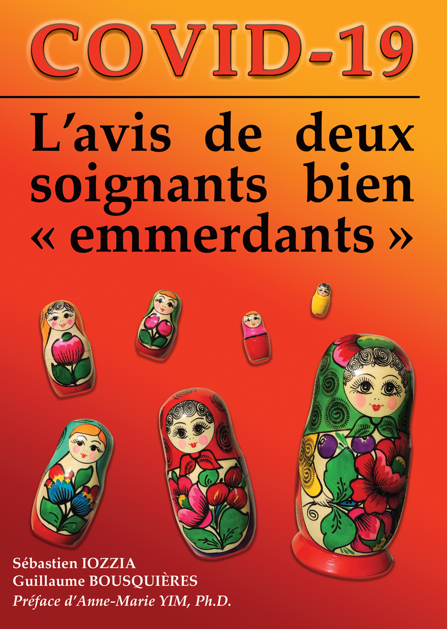 Covid-19 : L'avis de deux soignants bien "emmerdants"