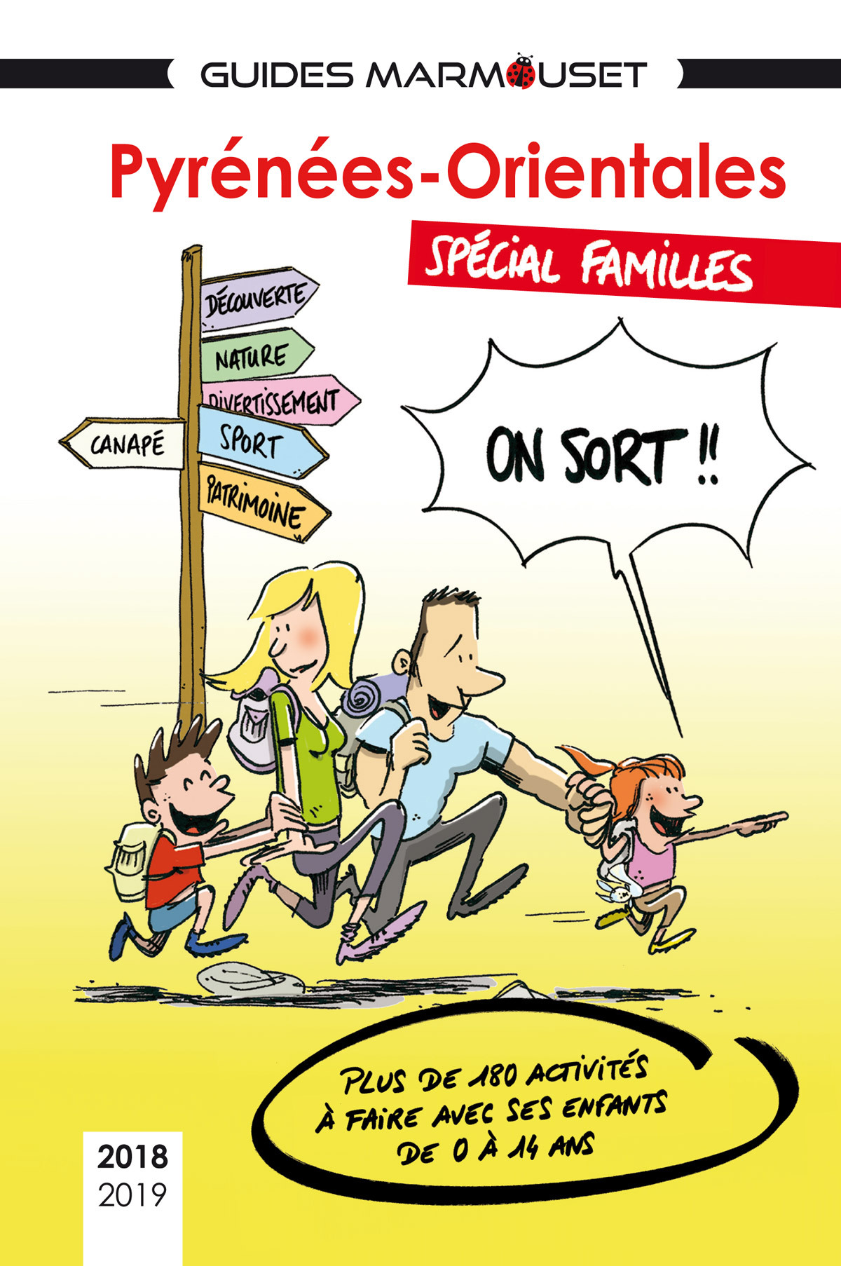 Pyrénées-Orientales spécial familles