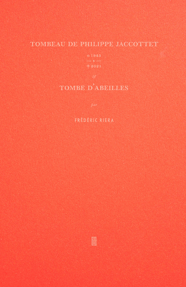 Tombeau de Philippe Jaccottet & Tombe d'abeilles