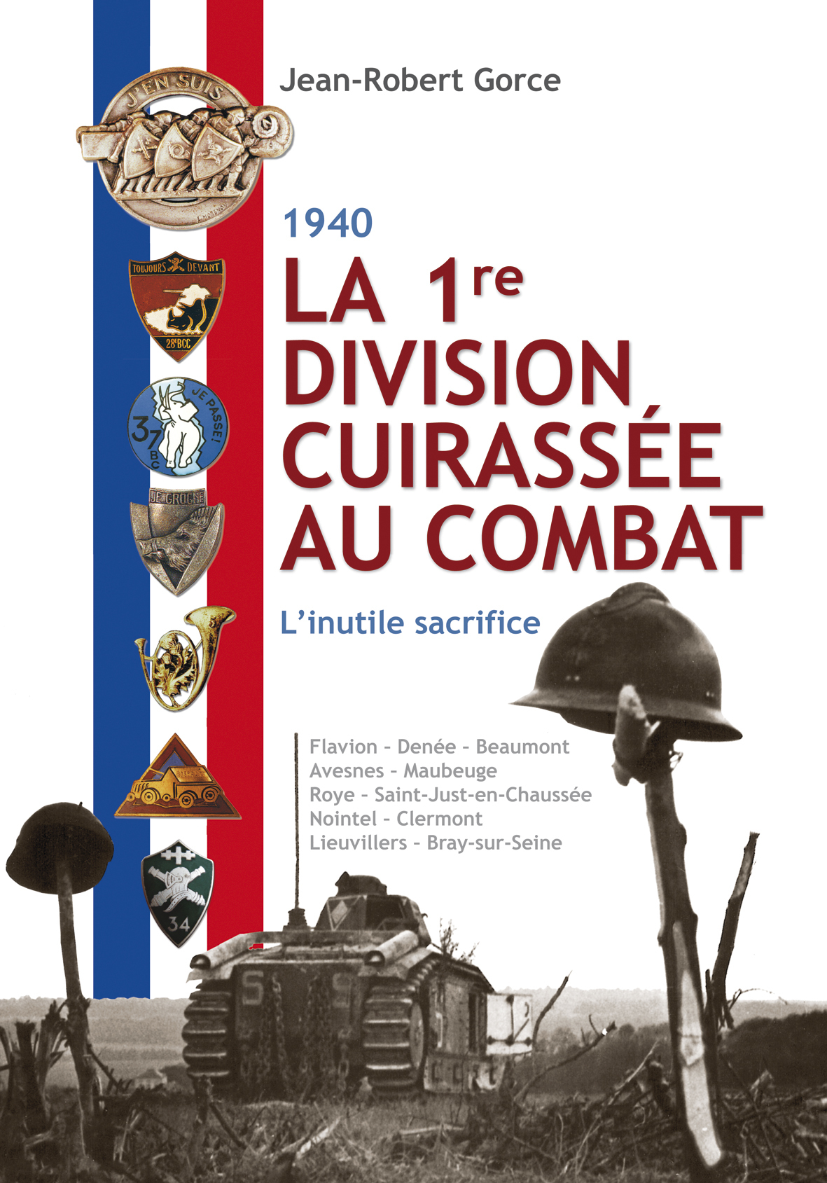 La 1re division cuirassée au combat