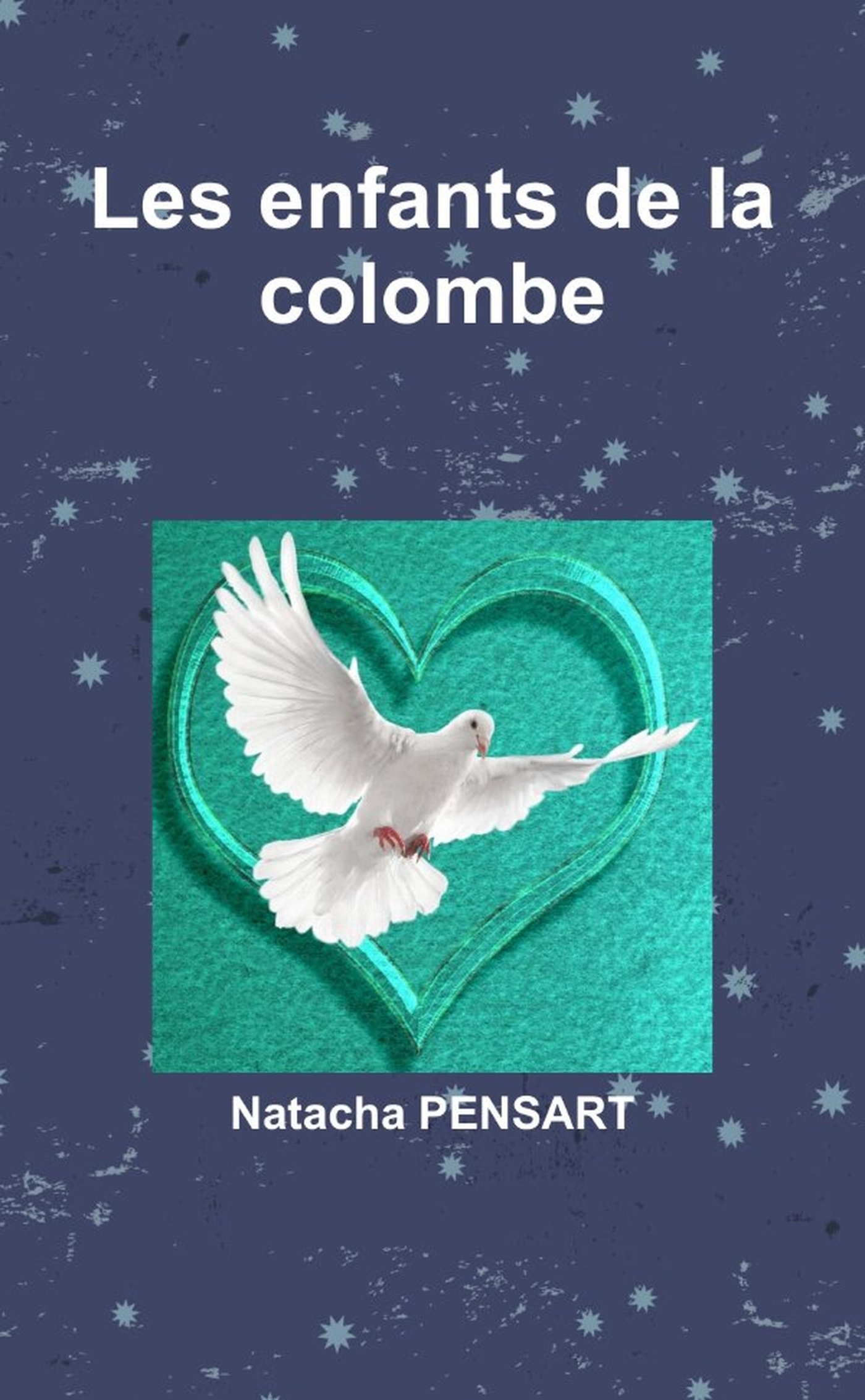 Les enfants de la colombe