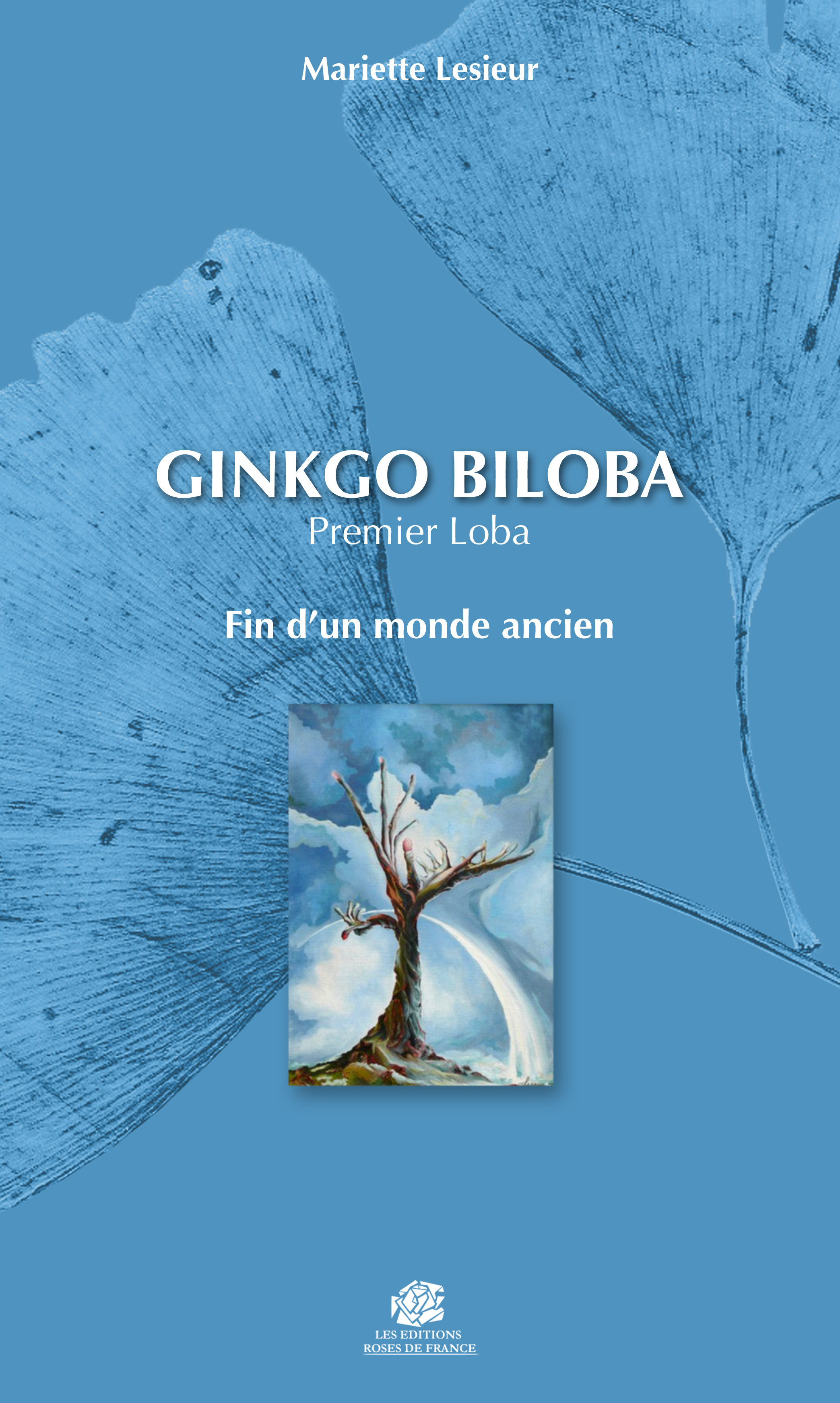 Ginkgo Biloba - Premier Loba - Fin d'un monde ancien