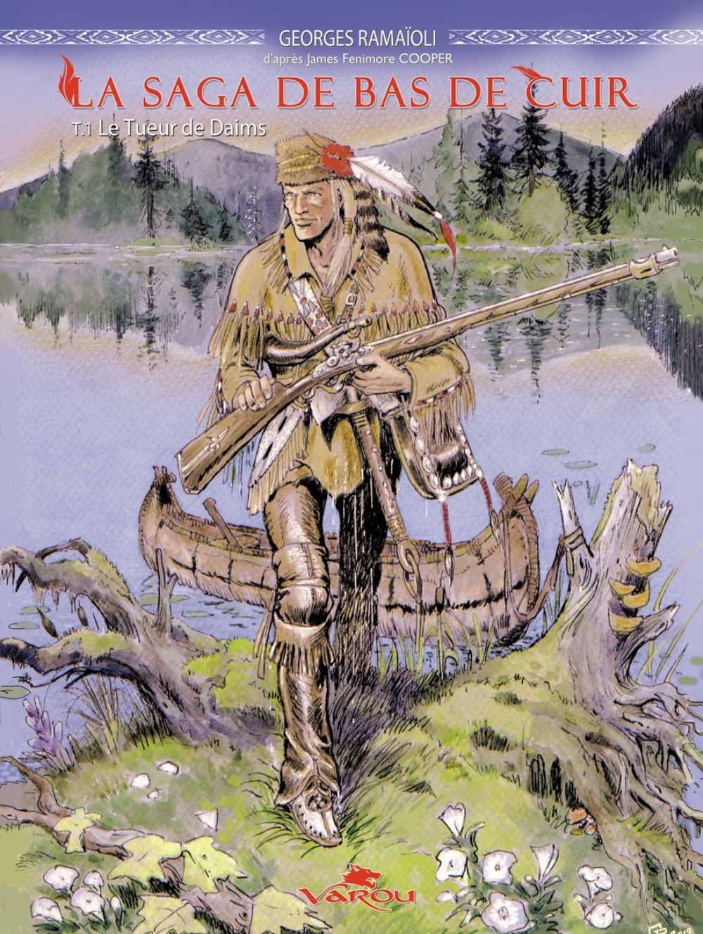 LA SAGA DE BAS DE CUIR T1 : LE TUEUR DE DAIMS.