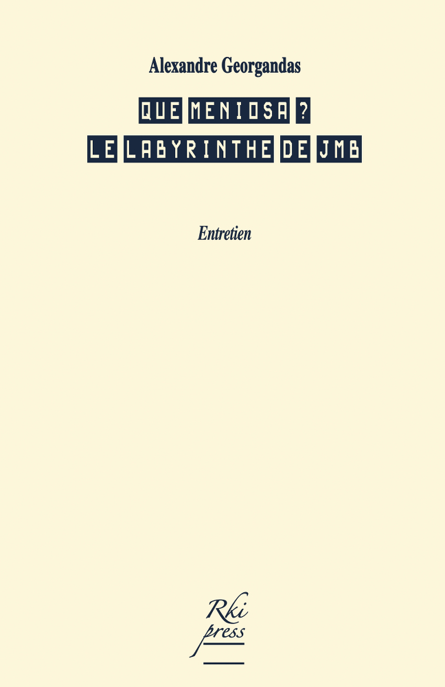 QUE MENIOSA ? LE LABYRINTHE DE JMB