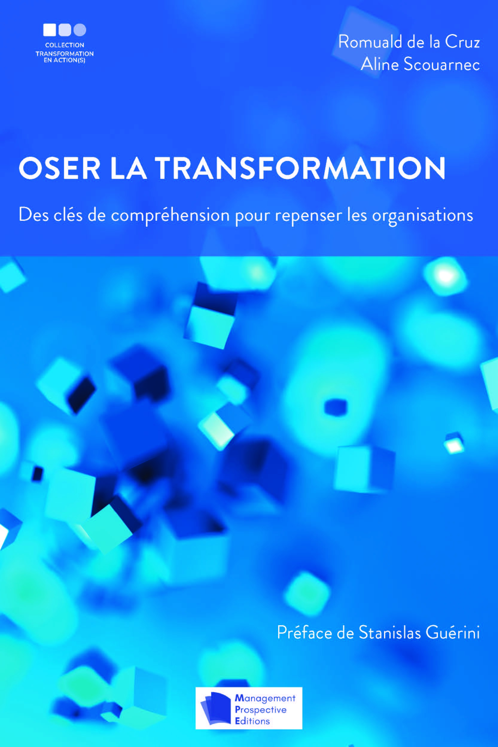 Oser la transformation