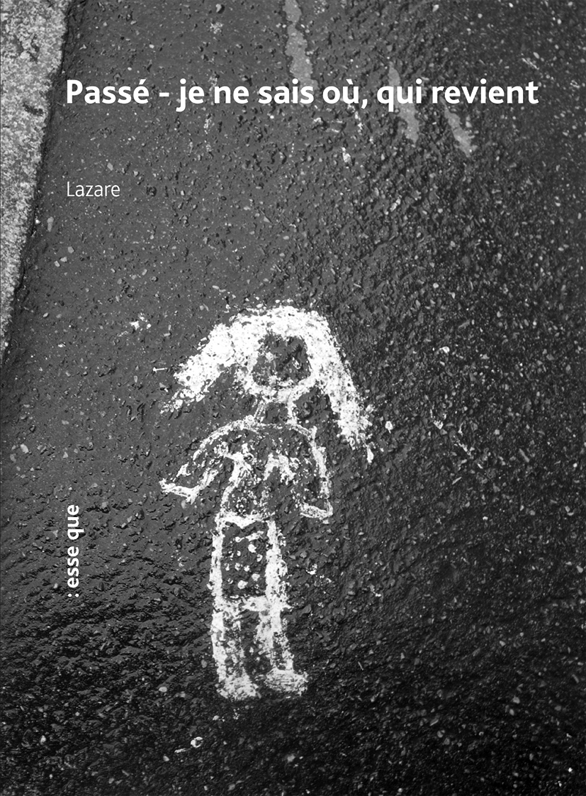 Passé - Je ne sais où, qui revient