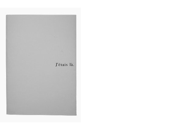 J'étais là