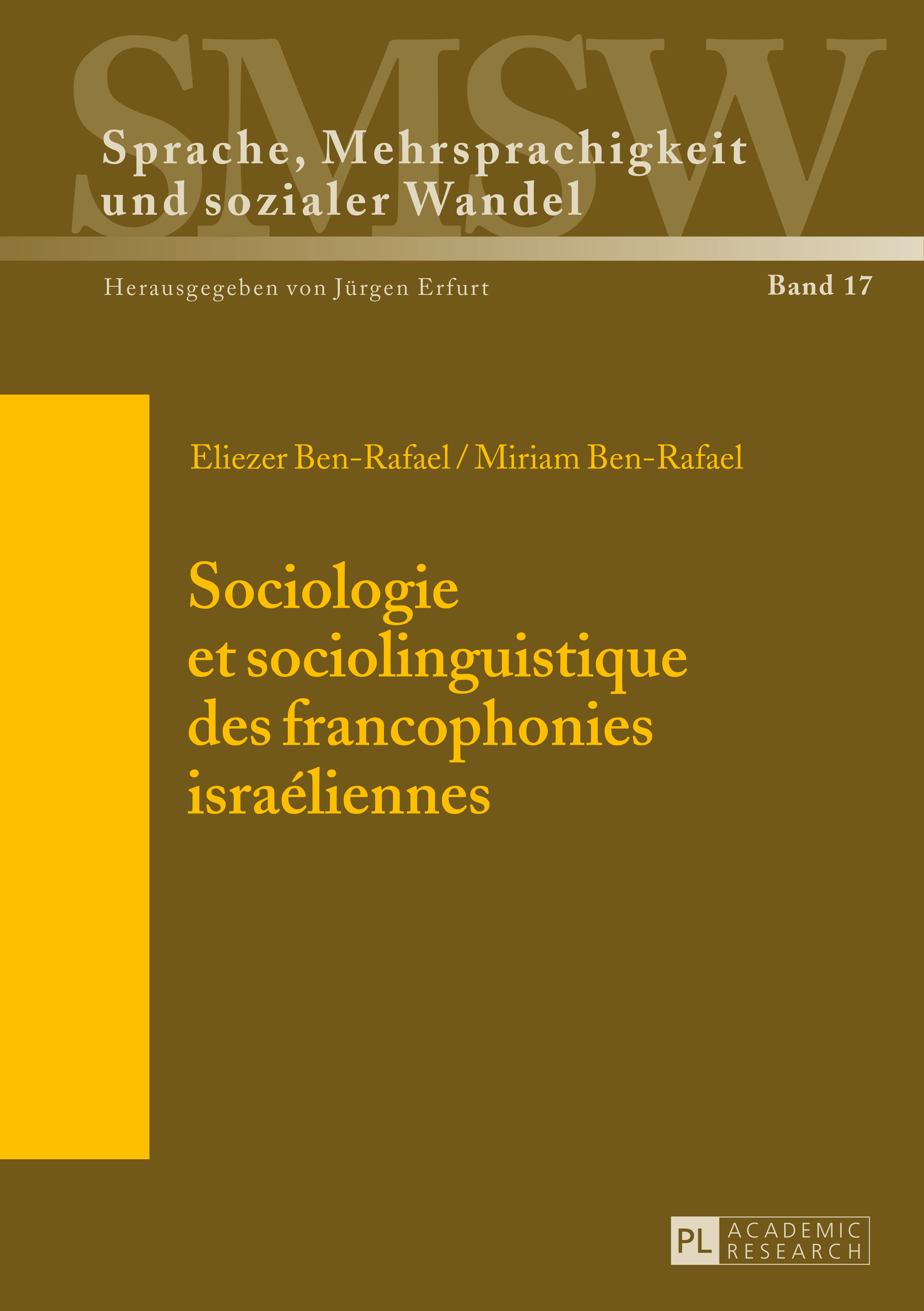 SOCIOLOGIE ET SOCIOLINGUISTIQUE DES FRANCOPHONIES ISRAELIENNES