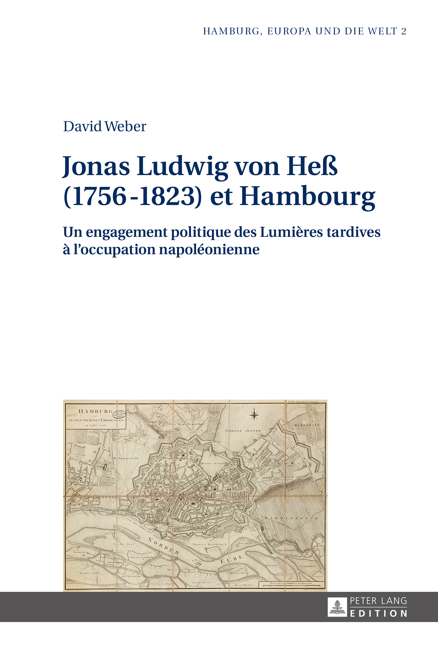 JONAS LUDWIG VON HEA (1756-1823) ET HAMBOURG