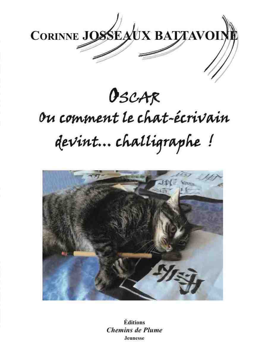 Oscar 2 ou comment le chat-écrivain devint... challigraphe