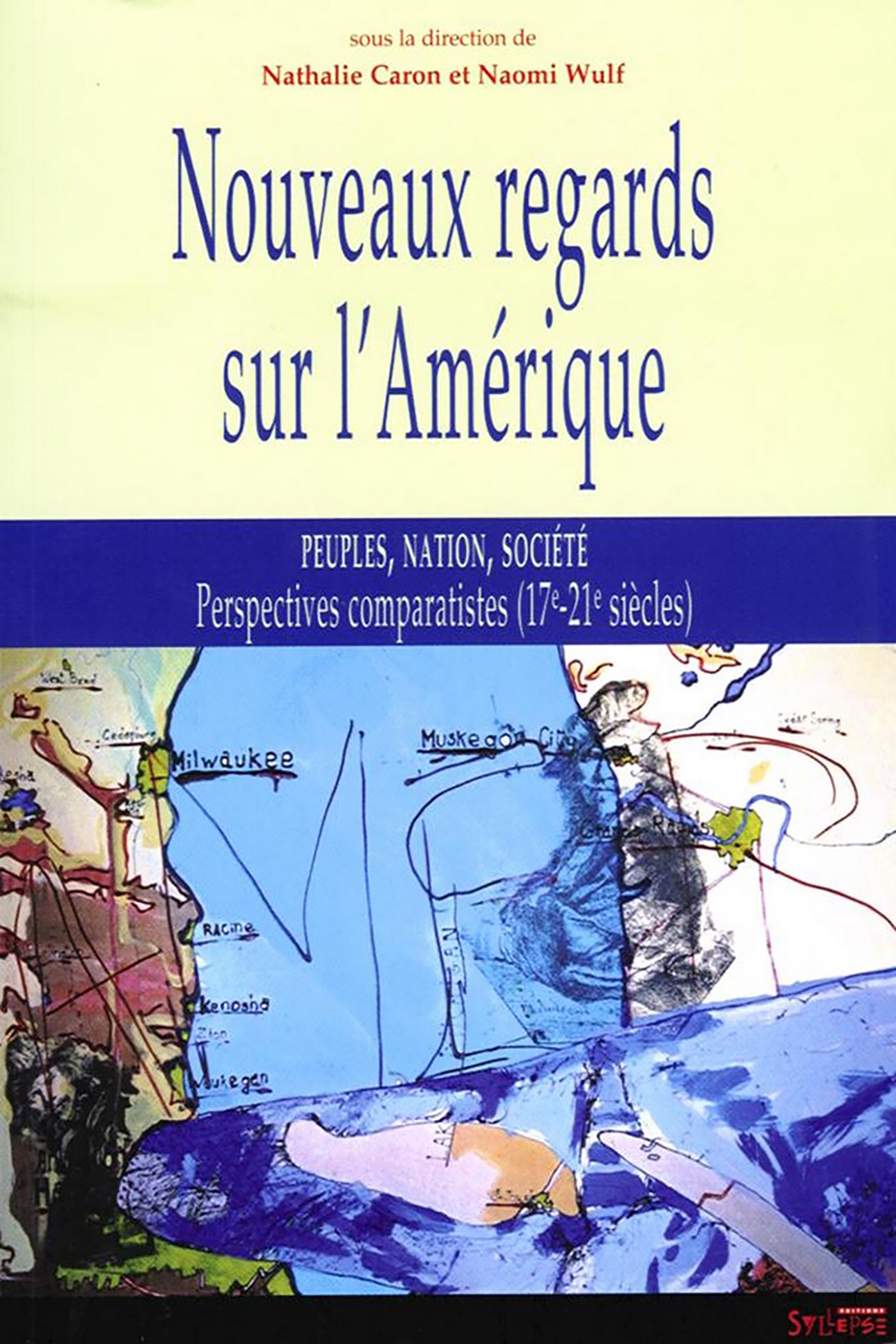 NOUVEAUX REGARDS SUR L'AMERIQUE