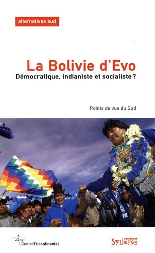 BOLIVIE D'EVO (LA)