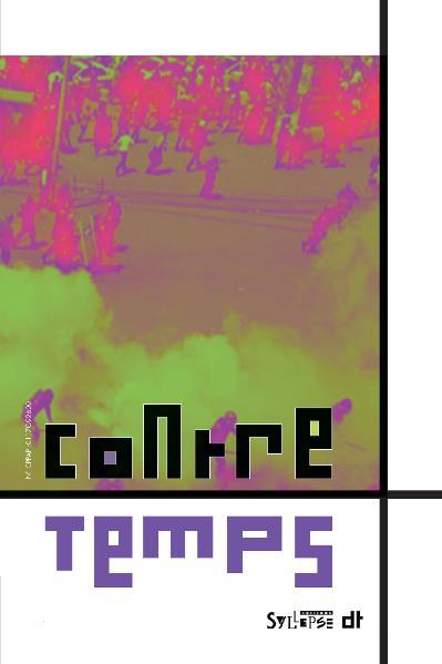 CONTRETEMPS N26 NOTRE ECOLOGIE POLITIQUE