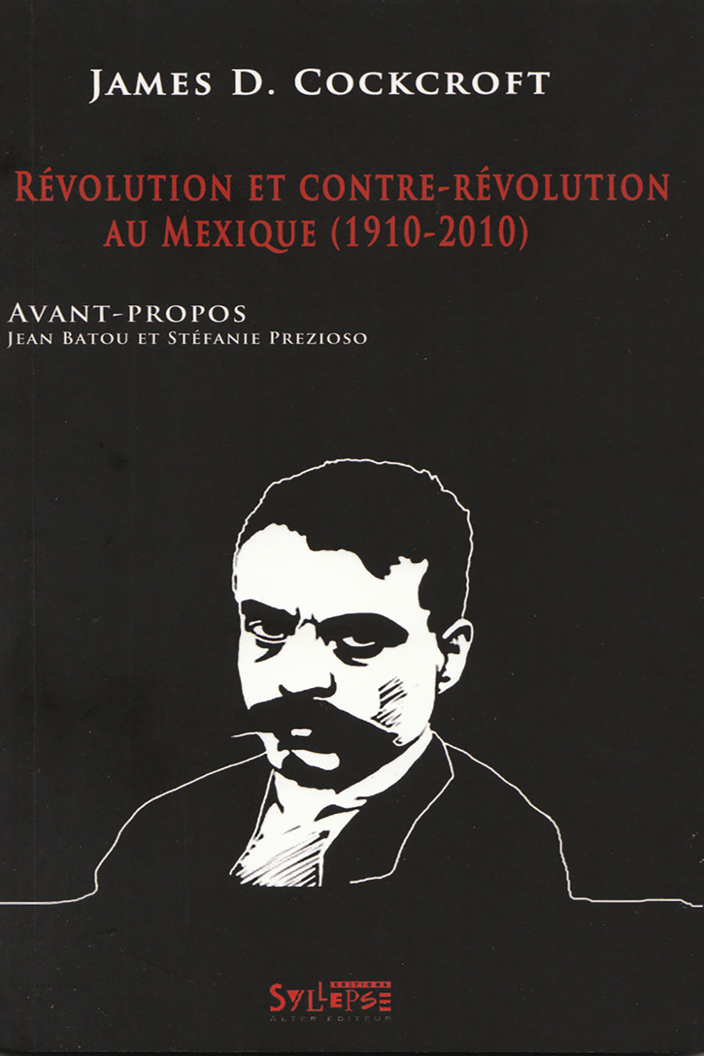 revolution et contre revolution au mexique (1910-2010)