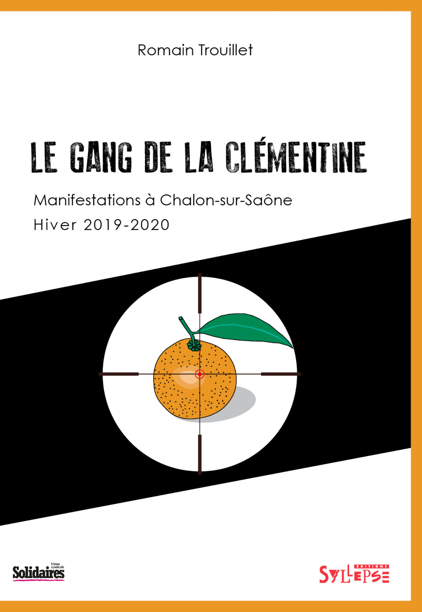 Le Gang de la clémentine