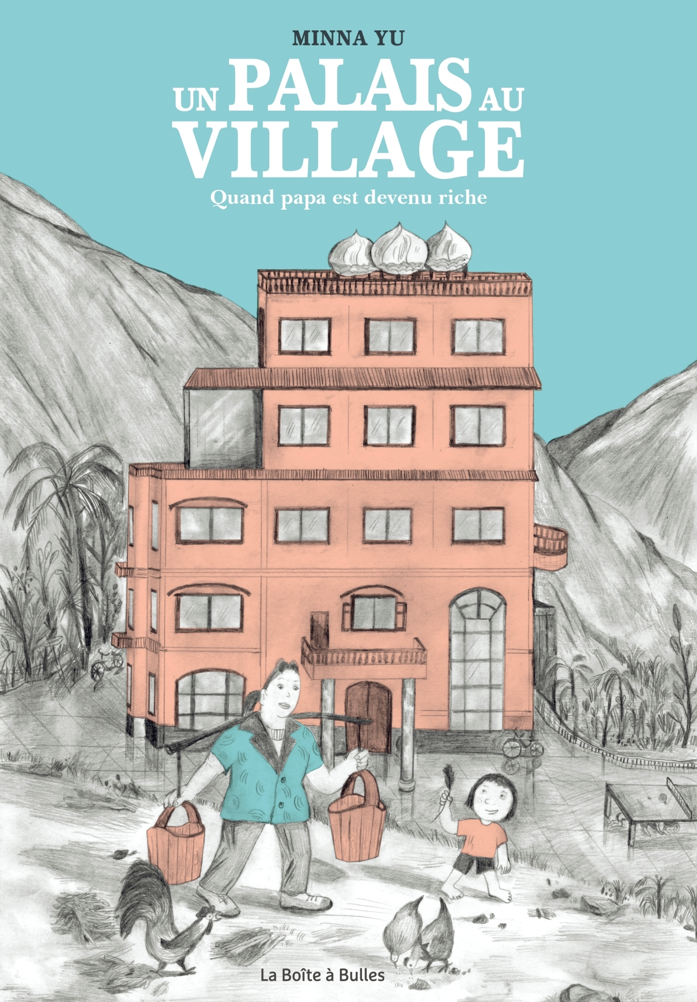 Un palais au village