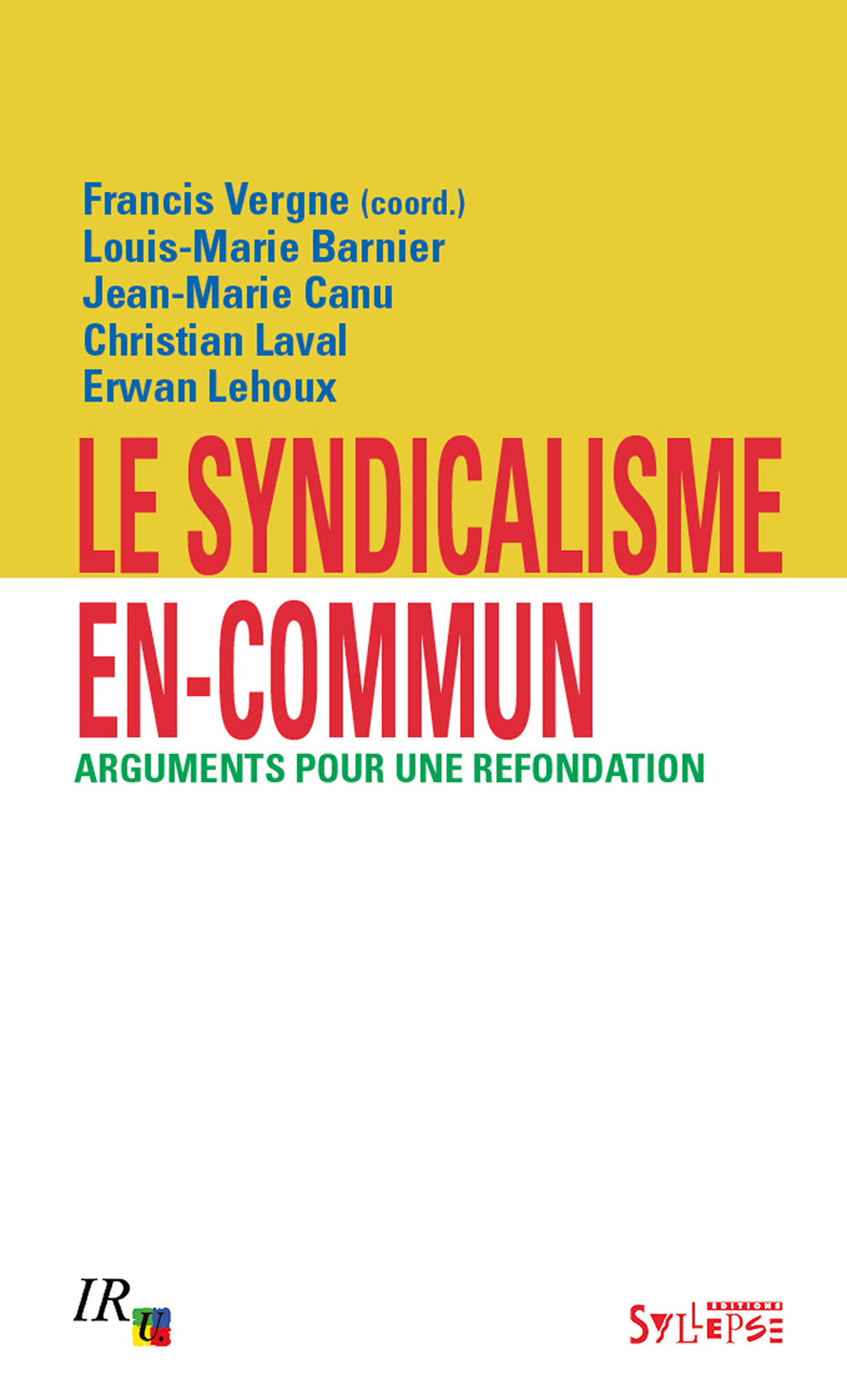 Le syndicalisme en-commun
