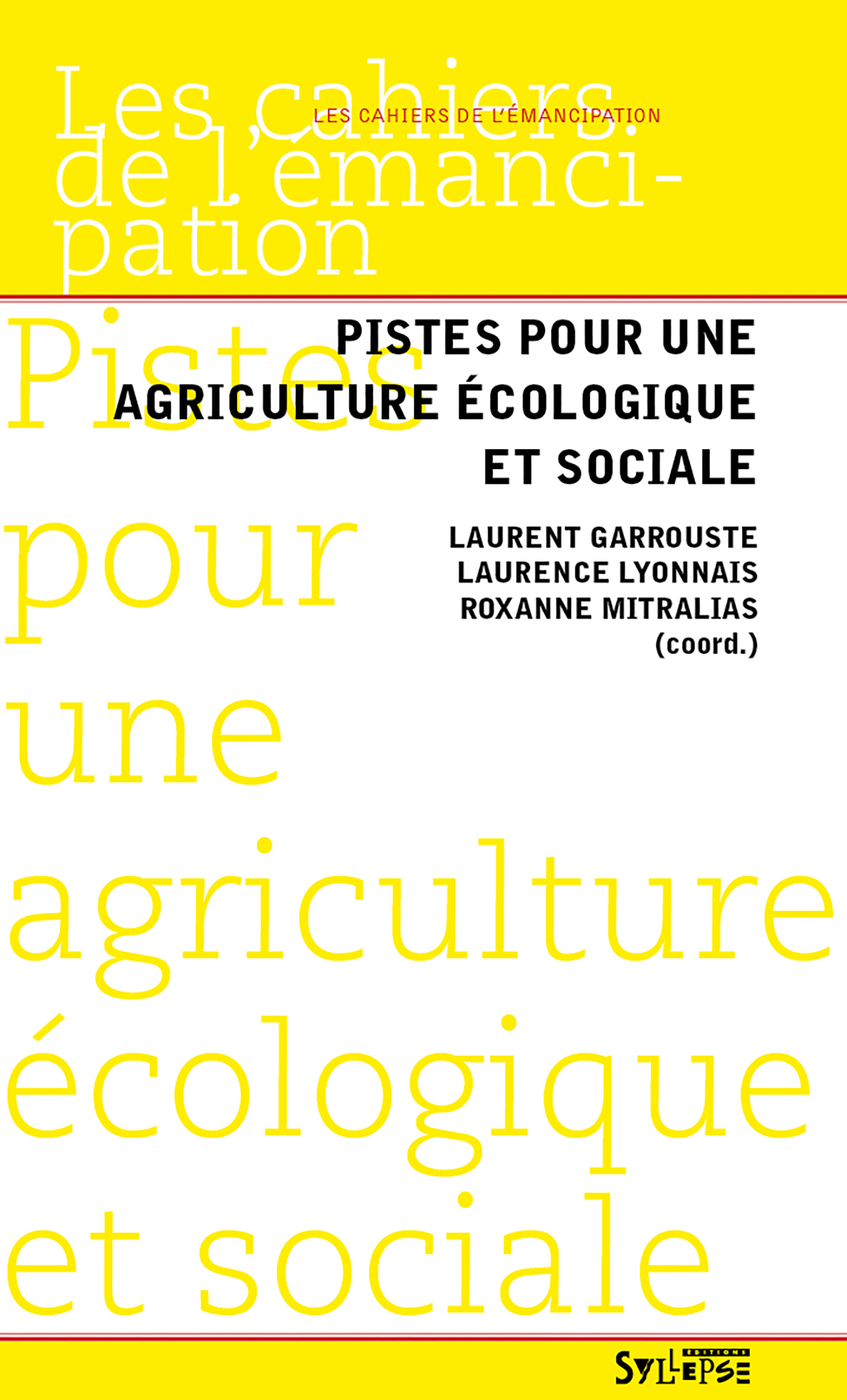 PISTES POUR UNE AGRICULTURE ECOLOGIQUE ET SOCIALE