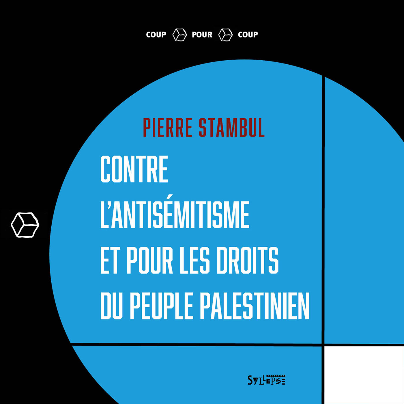 Contre l'antisémitisme et pour les droits du peuple palestinien