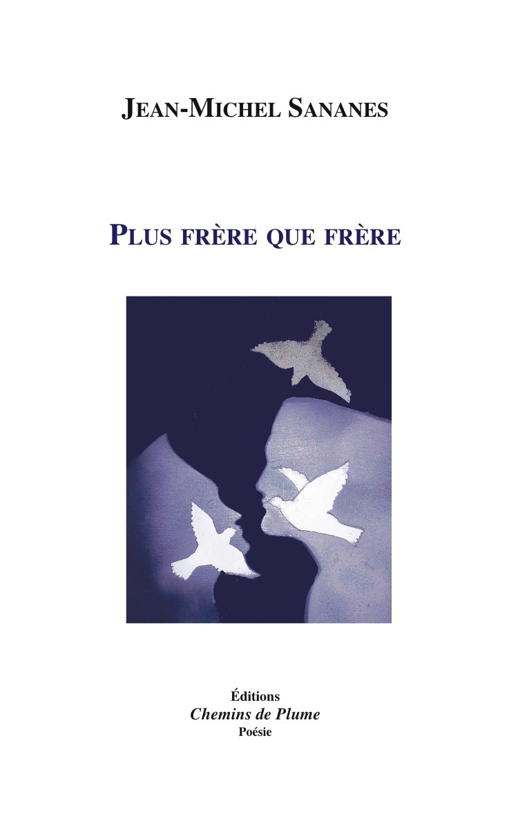 Plus frère que frère