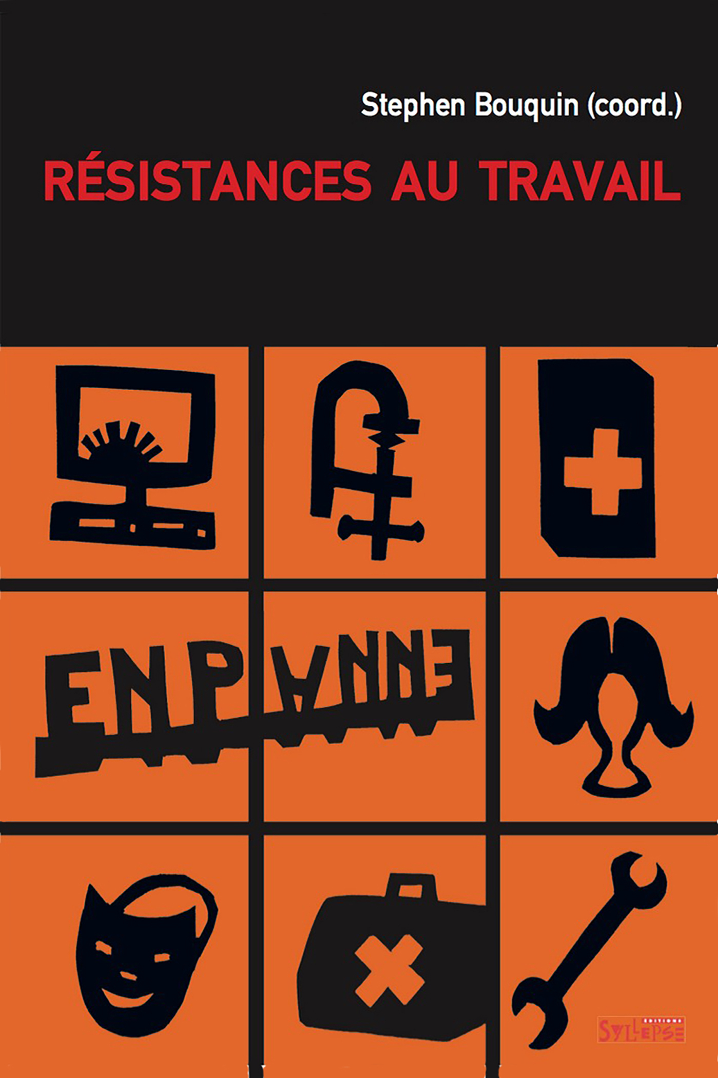 RESISTANCES AU TRAVAIL