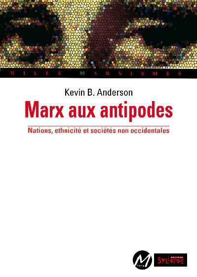 MARX AUX ANTIPODES