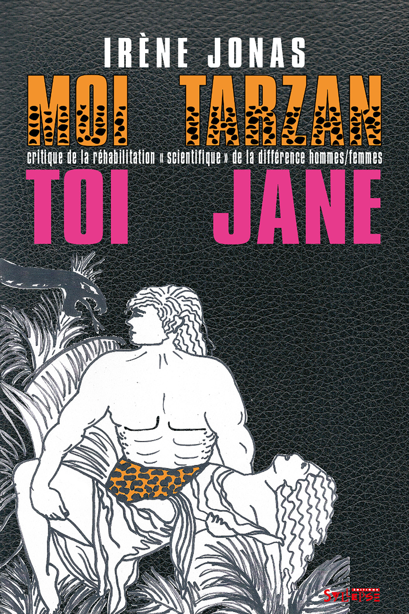 moi tarzan, toi jane