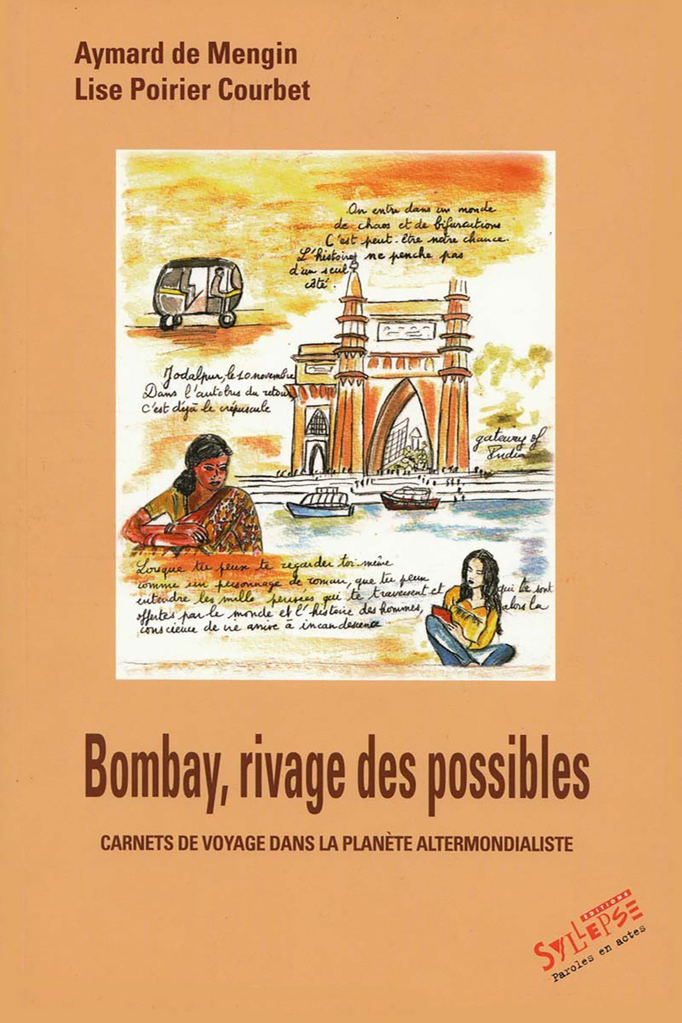 BOMBAY, RIVAGES DES POSSIBLES CARNETS DE VOYAGE...