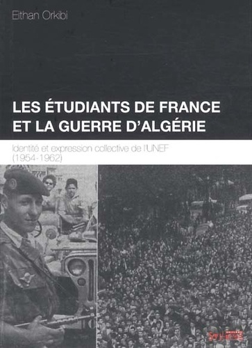 etudiants de france et la guerre d'algerie (les)