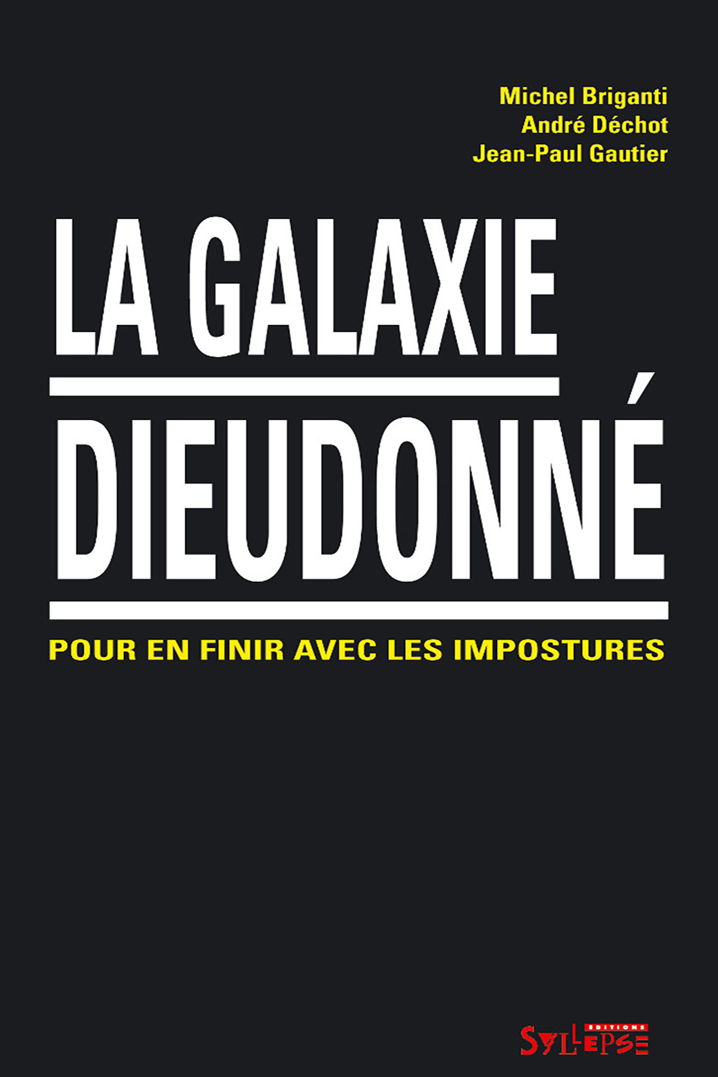 galaxie dieudonne (la)