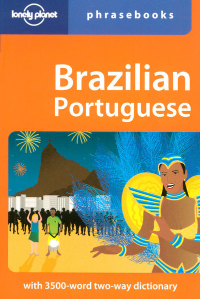 Brazilian Portuguese Phrasebook 4ed -anglais-