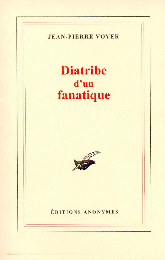 Diatribe d'un fanatique