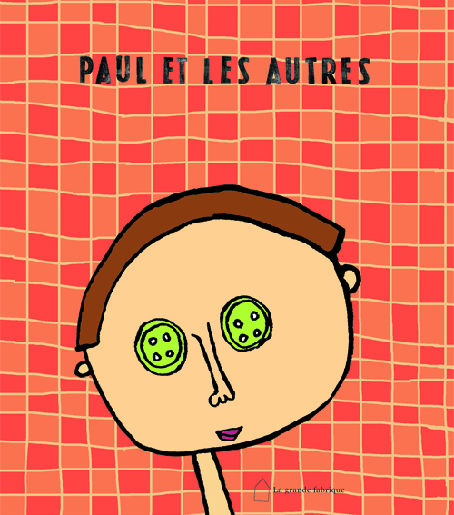 Paul et les autres