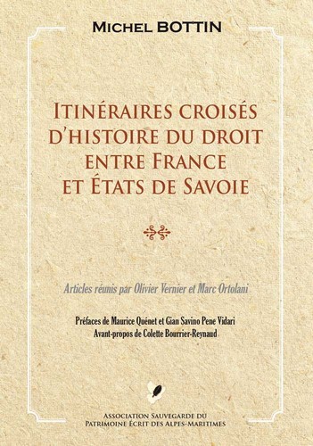 Itineraires croises d'histoire du droit entre france et etats de savoie