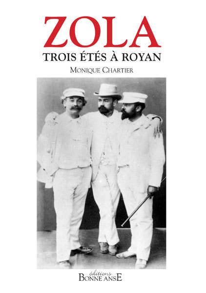 Zola, trois étés à Royan