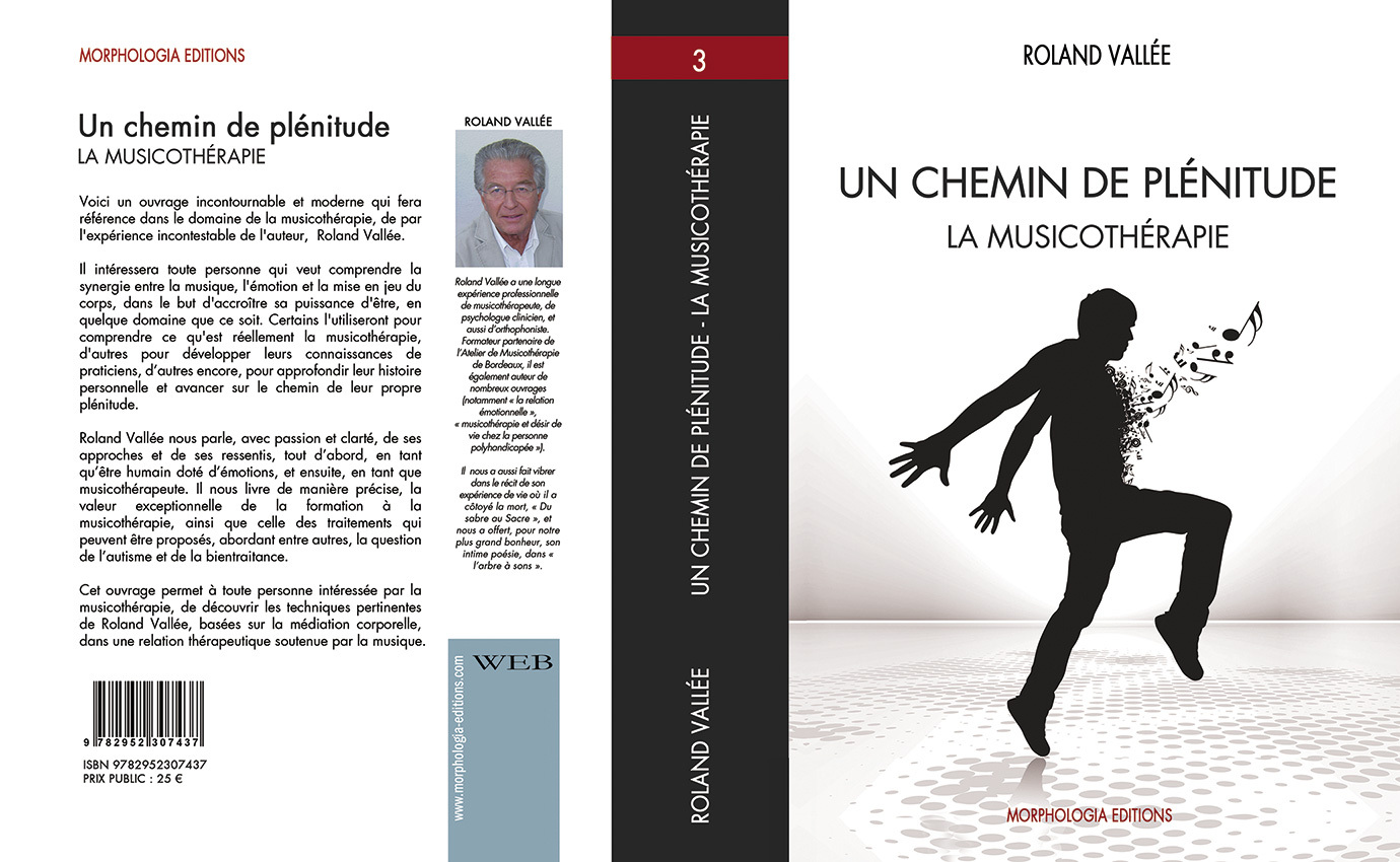 Un chemin de plénitude - La Musicothérapie