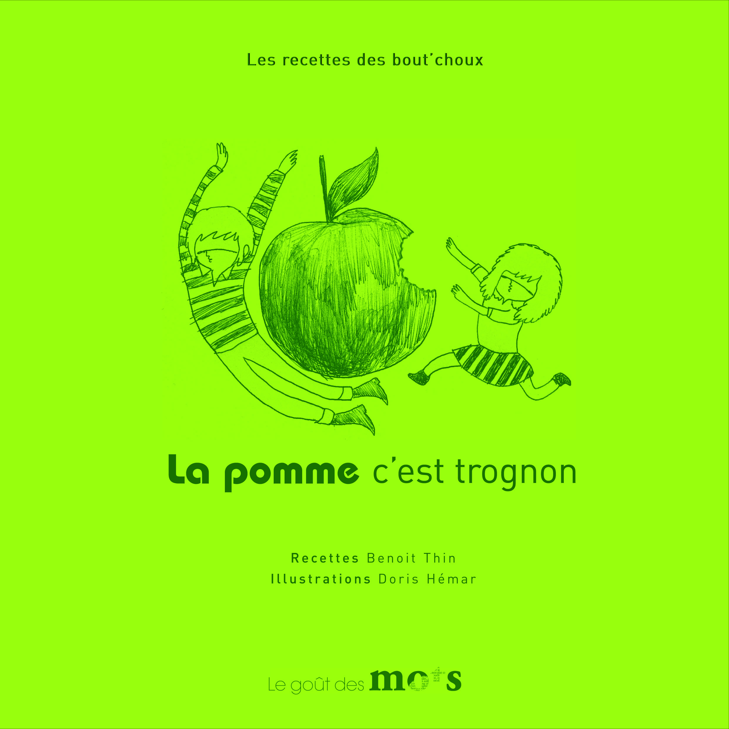 la pomme c'est trognon