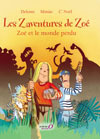 Les Zaventures de Zoé T2