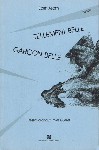 Tellement belle - garcon belle