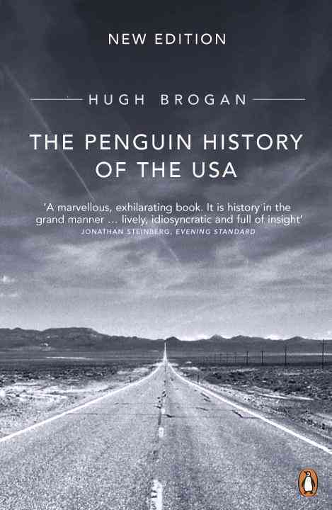 The penguin history of the united states of america: second edition