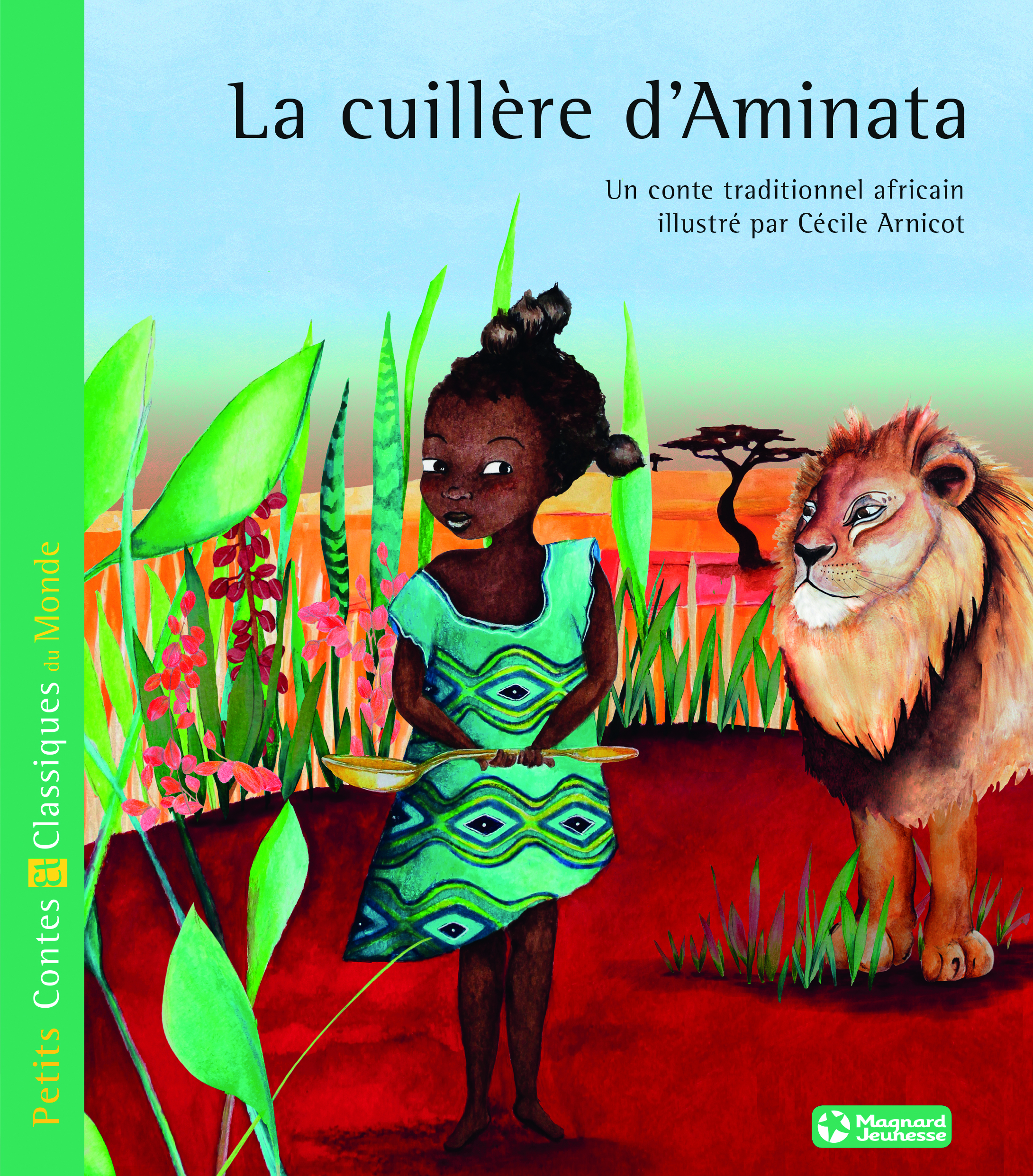 La Cuillère d'Aminata - Petits Contes et Classiques du Monde