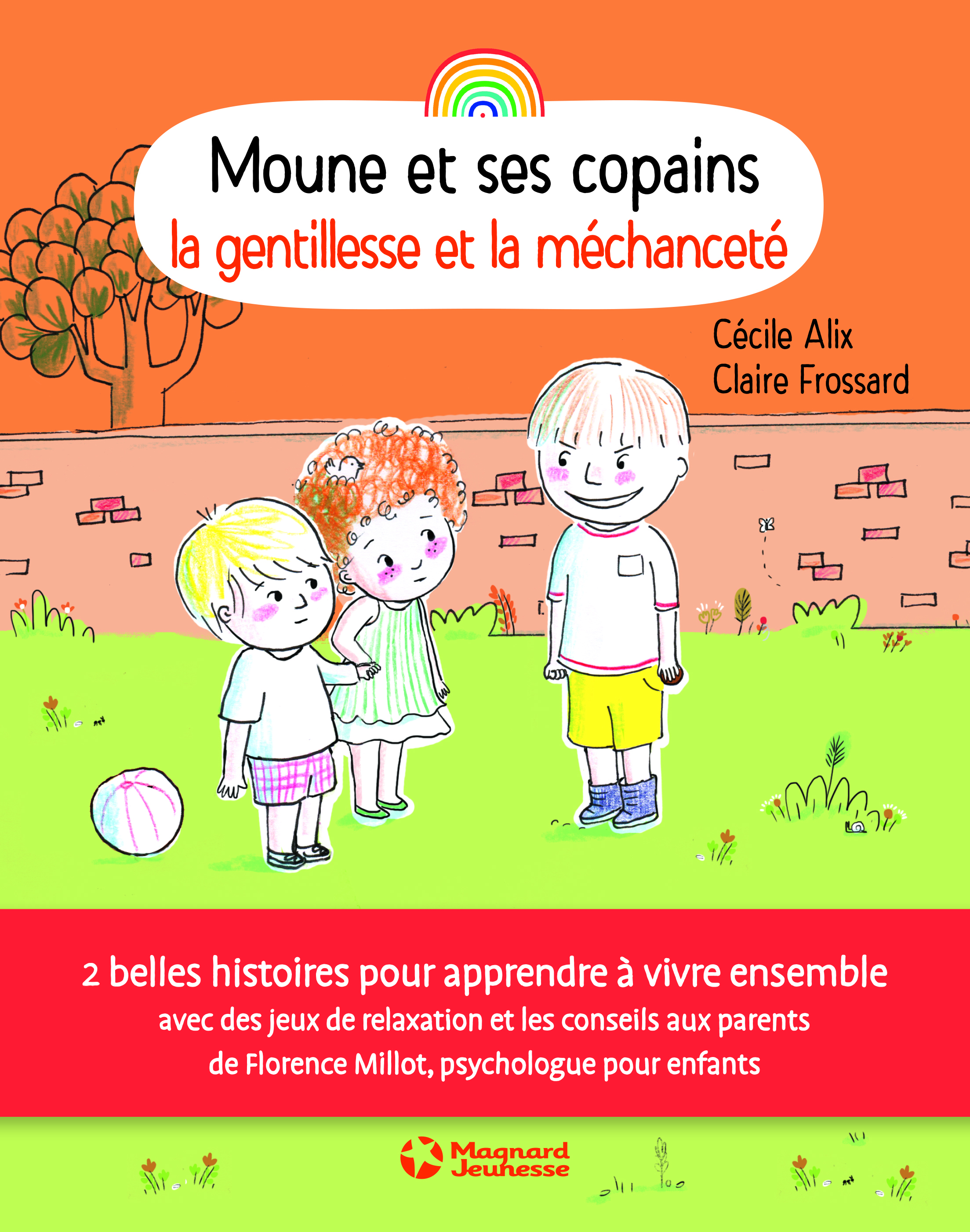 Moune et ses copains - La Gentillesse et la méchanceté