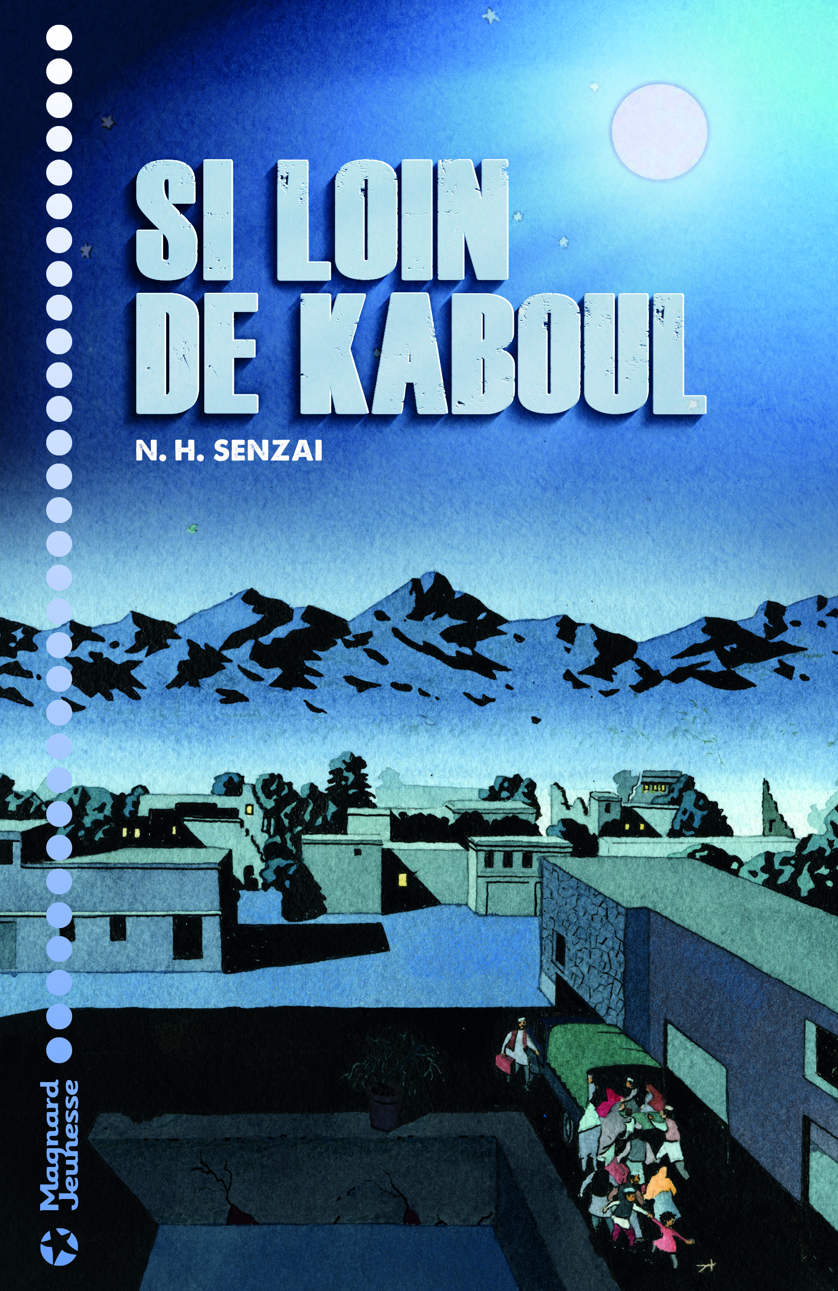 Si loin de Kaboul