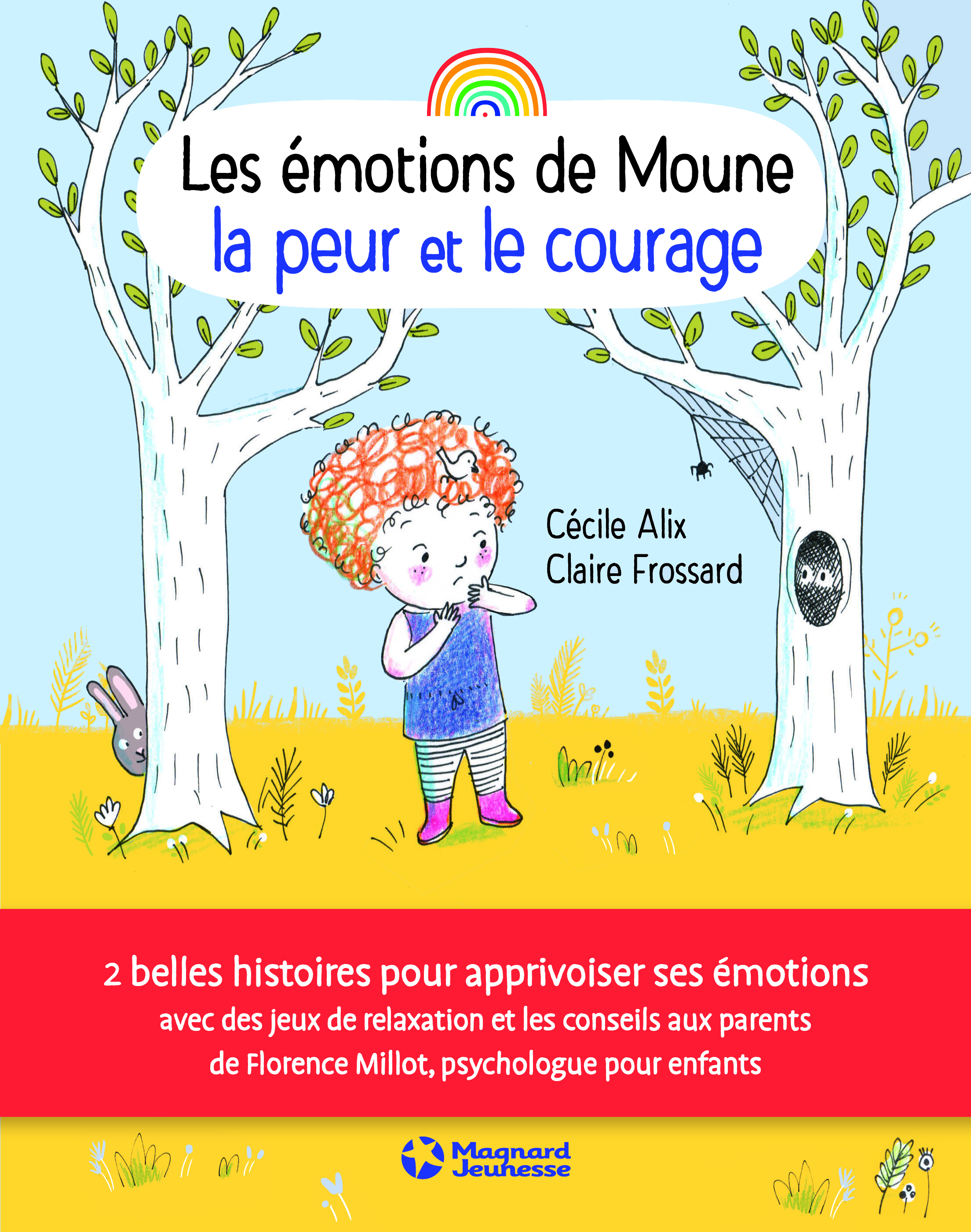 Les Émotions de Moune - La Peur et le courage