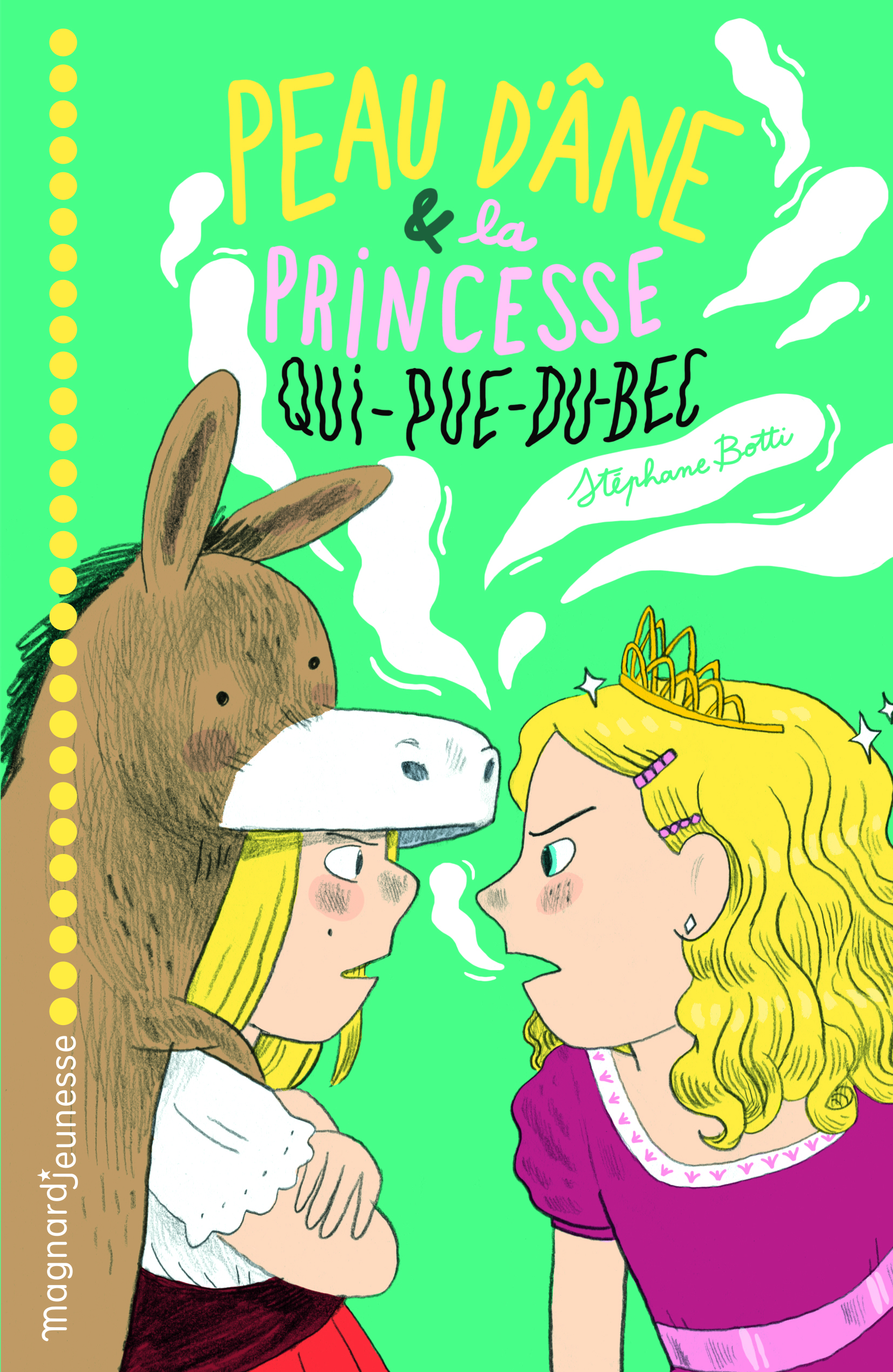 Peau d'âne et la princesse qui pue du bec