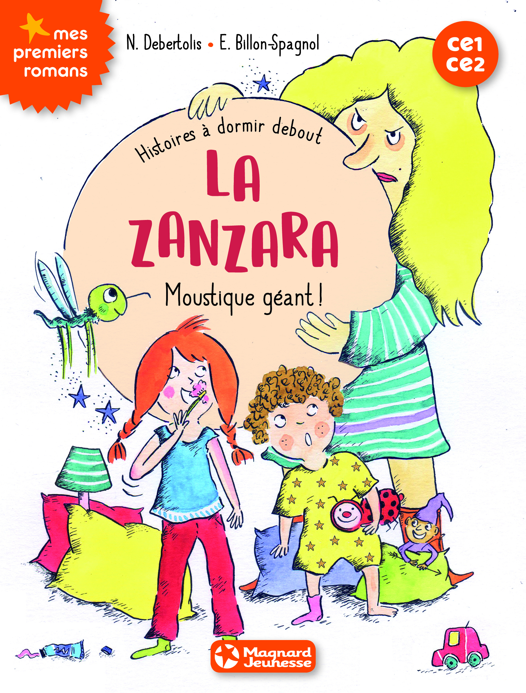 Histoires à dormir debout 1 - La zanzara. Moustique géant !