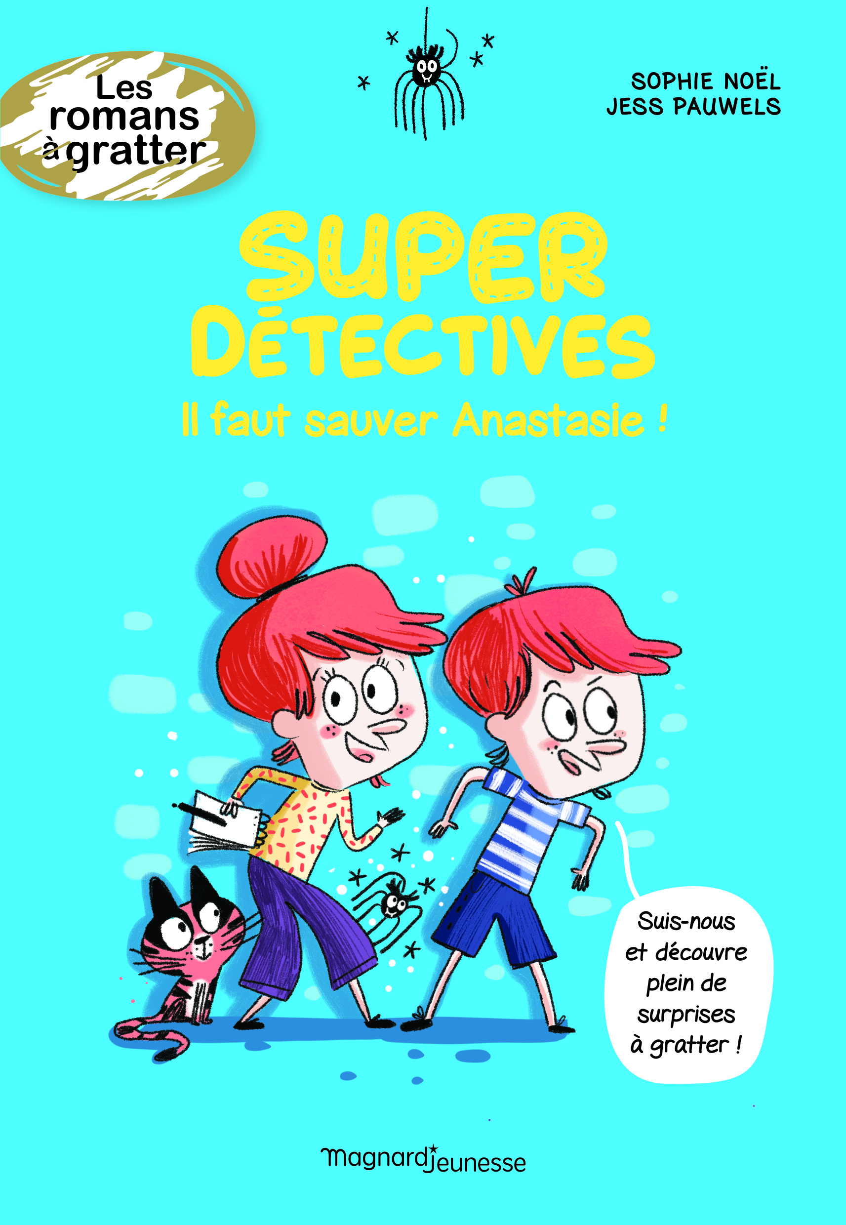 Super détectives - Il faut sauver Anastasie !