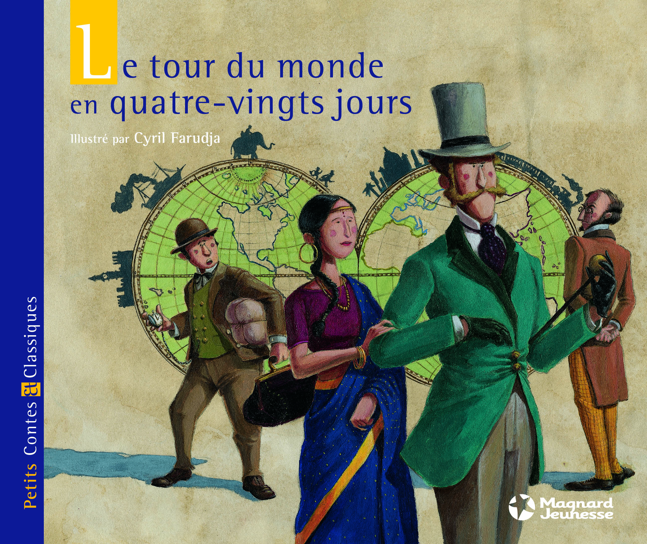 Le Tour du monde en quatre-vingts jours - Petits Contes et Classiques