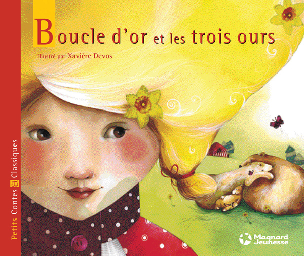 Boucle d'or et les trois ours - Petits Contes et Classiques