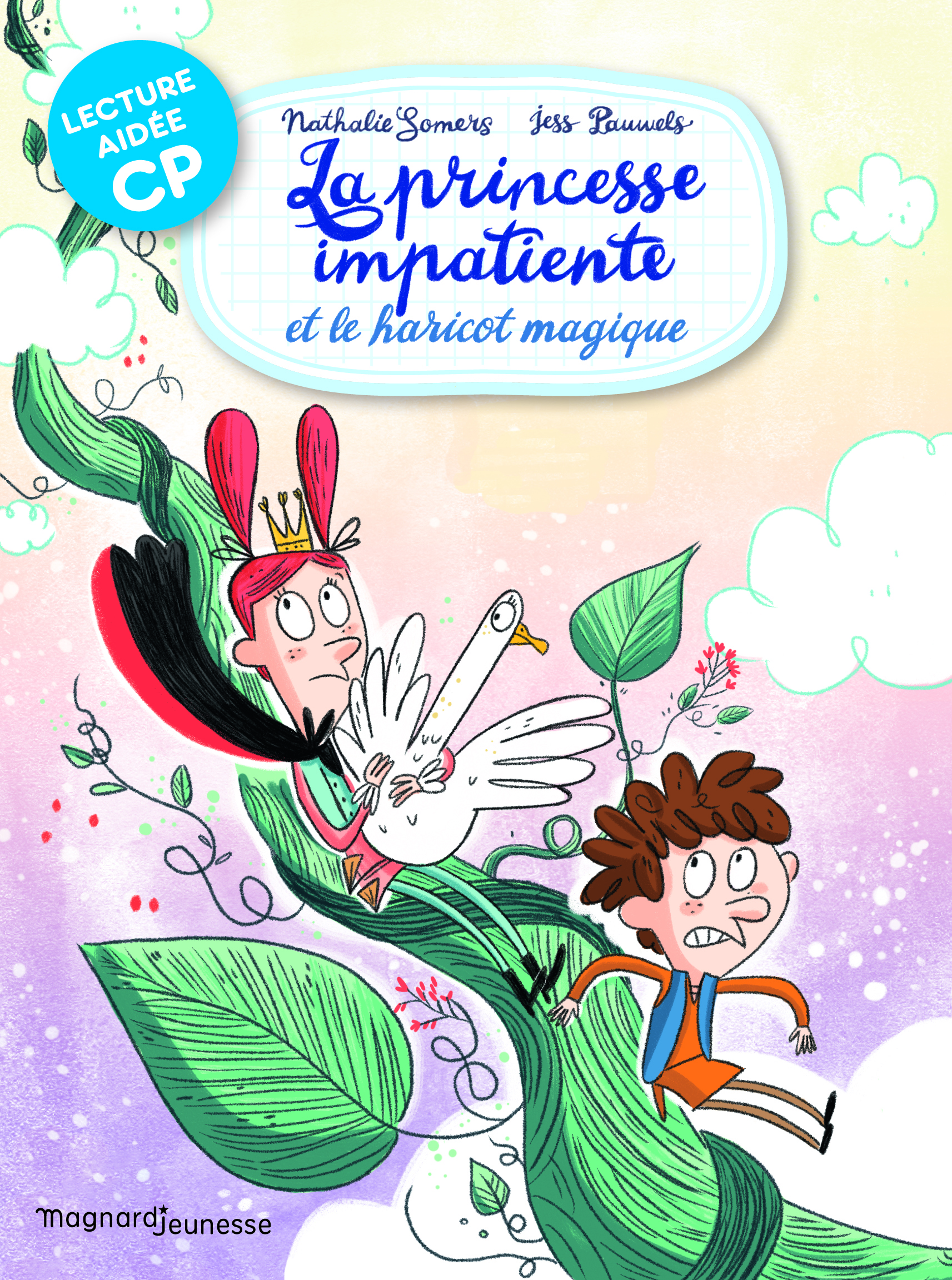 La Princesse impatiente et le haricot magique Lecture aidée CP